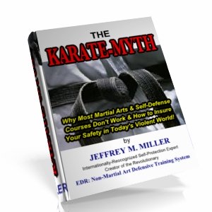 self-defense book The  Karate-Myth by Shidoshi Jeffrey M. Miller